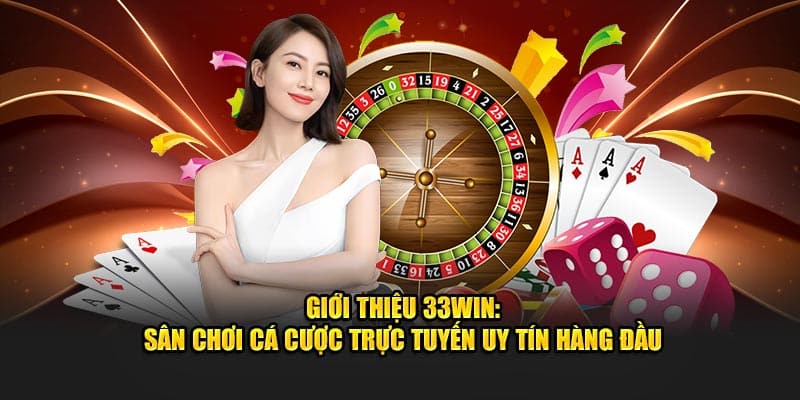 Định hướng phát triển của 33WIN